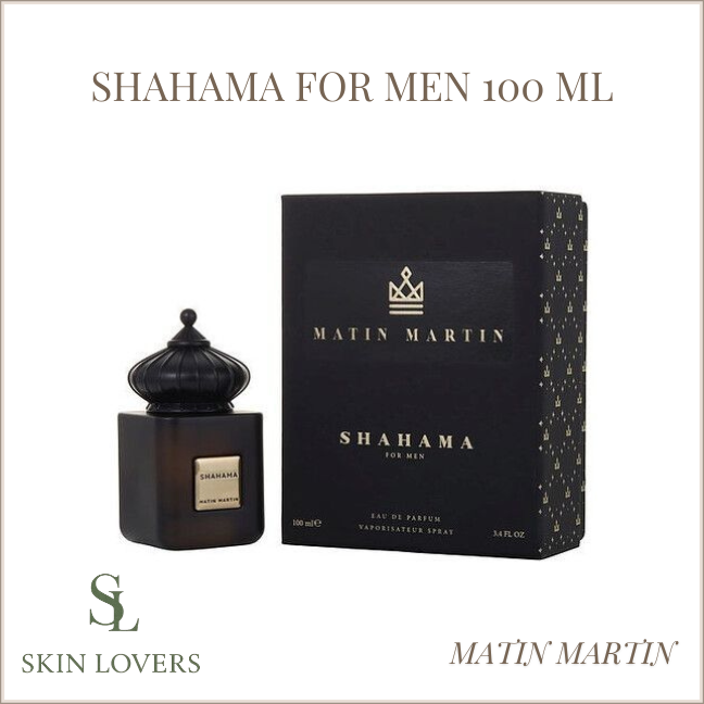 SHAHAMA FOR MEN 100 ML - MATIN MARTIN