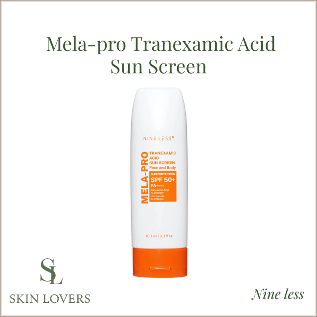 MELA- PRO TRANEXAMIC ACID SUN SCREEN 100 ML- NINE LESS